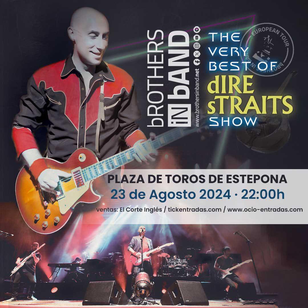 bROTHERSiNbAND2's tweet photo. 🔥 #Estepona 🌞 Nos vemos el 23 de Agosto en la Plaza de Toros del @AytoEstepona #muchasganas
🎟️ Entradas YA en @tickentradas y @elcorteingles
ℹ️ https://t.co/7PmY9PhjSp
#costadelsol #brothersinband #direstraitstribute #direstraits #markknopfler @DireStraits77 #tributeshow https://t.co/zccXybMWVR