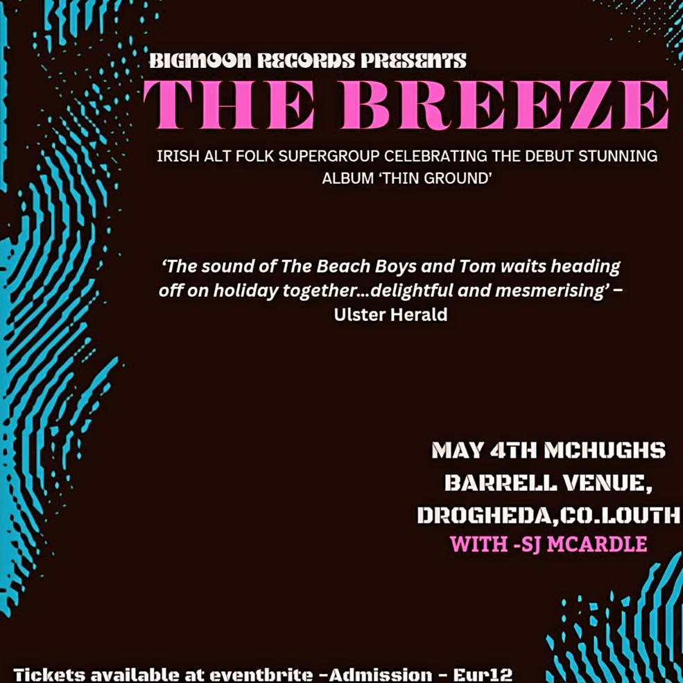 Delighted to add Drogheda to the upcoming Irish dates for The Breeze.
We play McHughs on Sat 4th May alongside @SJMcArdle 
Cheers to bigmoonrecords 
Tickets via link in bio 
💚🙌