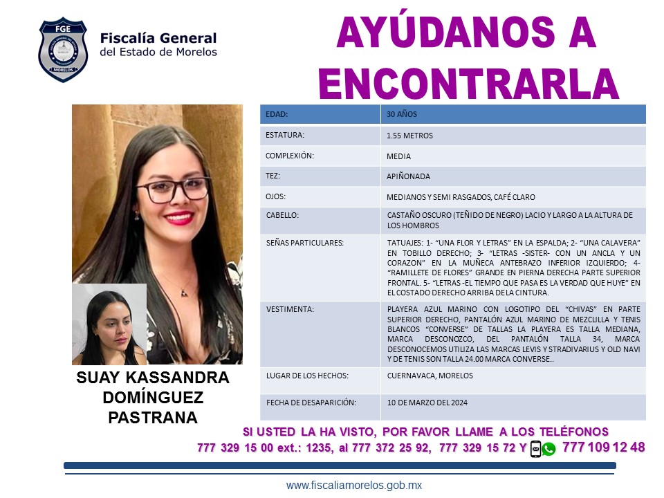 #ServicioSocial Se solicita apoyo para localizar a Suay Kassandra Domínguez Pastrana, de 30 años. El último contacto fue el 10/03/2024 a las 22:45 horas cuando salió de Cuernavaca con destino a Chilpancingo.