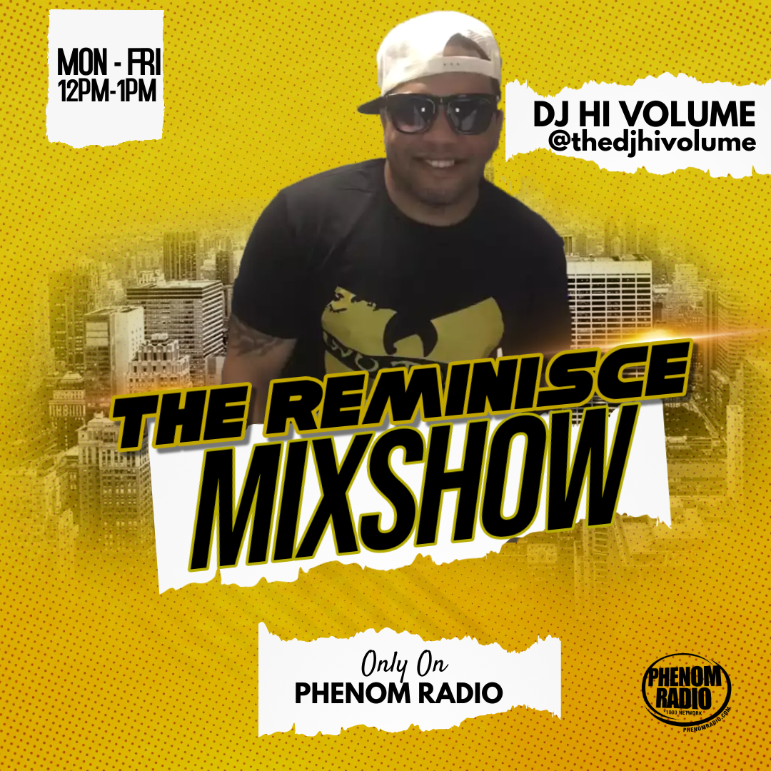 #RadioNetwork Dj Hi Volume @TheDjHiVolume  - 'Reminisce Mixshow' on @PhenomRadio  Streaming tunein.com/radio/Phenomen… Everyday 12pm cst! The Most Versatile Hip-hop Station In The World streaming over a decade! #IndieAdvancement #1000Network #LetTheDjsEat #PhenomRadio #ThePlugRoom