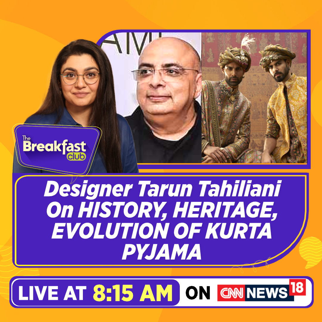 CNNnews18's tweet photo. Designer Tarun Tahiliani on History, Heritage, Evolution of Kurta Pyjama
Tune #LIVE on #TheBreakfastClub with @Sonal_MK at 8:15 AM only on CNN-News18!
@Tarun_Tahiliani | #KurtaPyjama #Fashion https://t.co/uBSAioJKUy