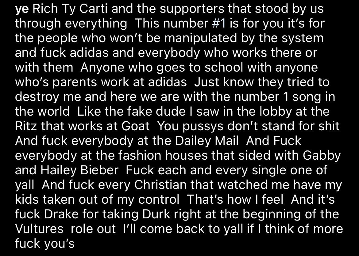 rapworldbr's tweet image. Kanye West faz postagem em instagram mandando Drake, Adidas, Hailey Bieber e todo mundo Se f*der.

"Rich, Ty Carti e os apoiadores que ficaram ao nosso lado através de tudo isso. Esse número #1 é para vocês, é para as pessoas que não serão manipuladas pelo sistema. Foda-se adidas…