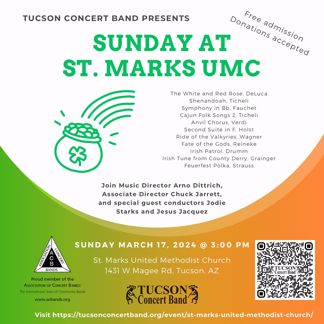 TucsonBand66's tweet photo. Sun March 17, 2024 3PM, free concert, Tucson Concert Band presents Sunday at St. Marks!

#tucsonconcertband #music #lovemusic #localmusic #localtucson #tucsonlocal #tucsonmusic #tucson #az #March #Sunday #concert #performance #Ticheli #Holst #Strauss #Grainger #Verdi #BandsofACB https://t.co/VBxWge66uN