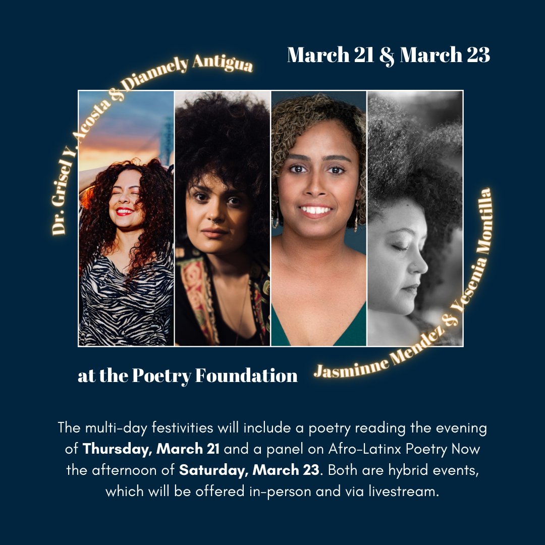 Please join us for the third part of our year-long 20th Anniversary celebration! On March 21 at 7 PM CT, @GriselYAcosta1 , @nellfell13, @jasminnemendez, and @yeseniamontilla will be reading at the Poetry Foundation (@poetryfoundation).