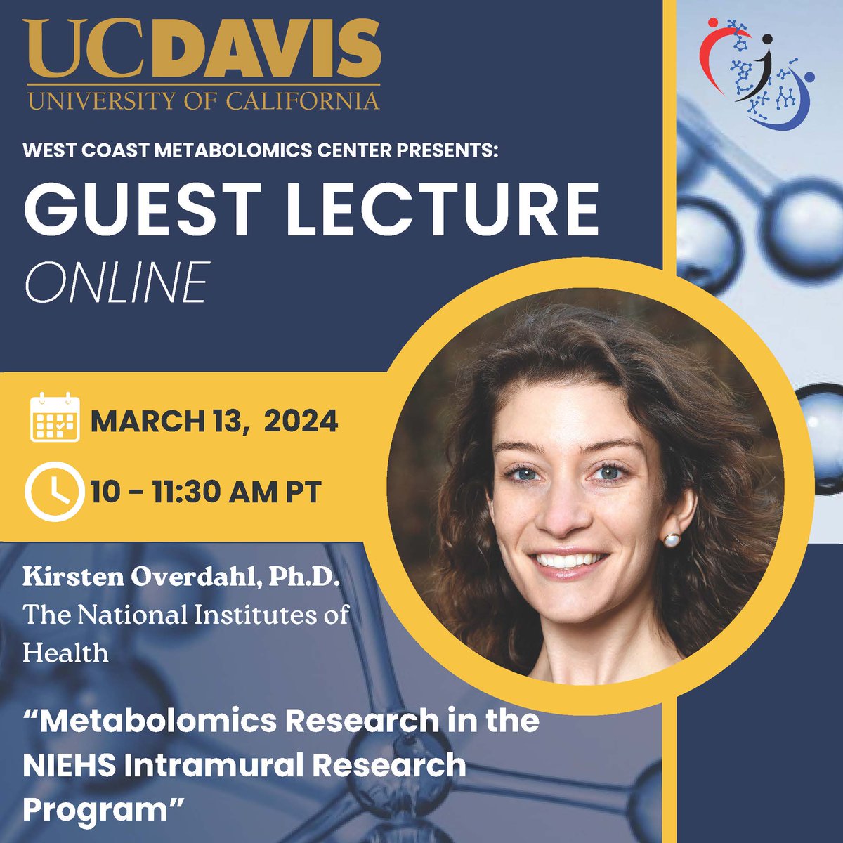Do not forget to register for our next online guest lecture this Wednesday starting at 10 am PT with Dr. Kirsten Overdahl @KirstenOverdahl from @NIH 🔗: bit.ly/3PcAGWP This seminar was originally scheduled for Jan. but was rescheduled for March 13 at 10 - 11:30 AM PT