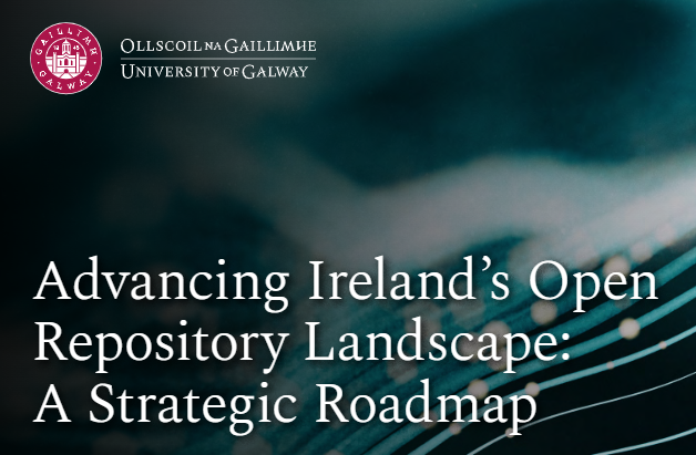 (1/6) New Report 'Advancing Ireland's Open Repository Landscape: A Strategic Roadmap' doi.org/10.5281/zenodo… @norfireland funded project to strengthen & align Irish Open Repositories @COAR_eV @OpenAIRE_eu @LIBEReurope @SPARC_NA @hea_irl @DeptofFHed @uniofgalway @UniOfGalwayLib