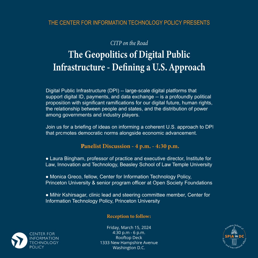 *EVENT*- Join us: 'The Geopolitics of Digital Public Infrastructure - Defining a U.S. Approach.' on March 15 at @PrincetonSPIADC with @PrincetonCITP. docs.google.com/forms/d/18tpU5…