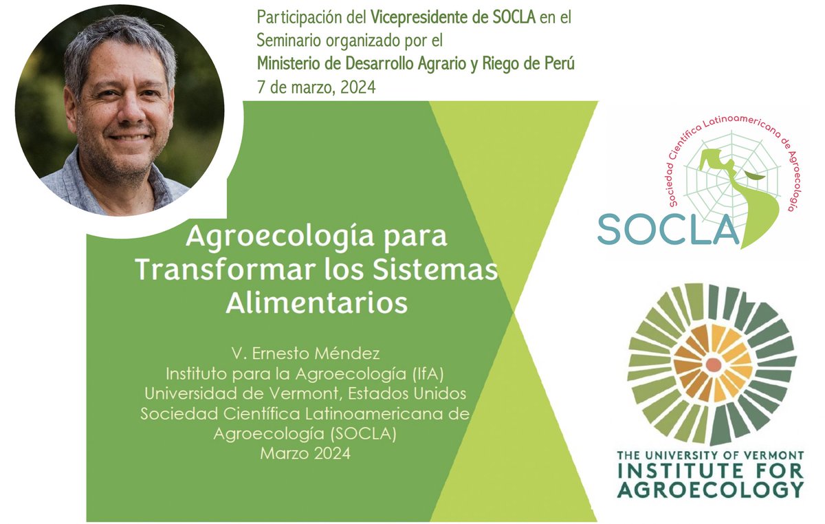 soclaglobal's tweet image. El Prof. Ernesto Méndez de El Salvador, Vicepresidente de @soclaglobal, con la ponencia titulada "#Agroecología para #transformar los sistema #alimentarios" en un seminario organizado por el Ministerio de Desarrollo Agrario y Riego de Perú💚