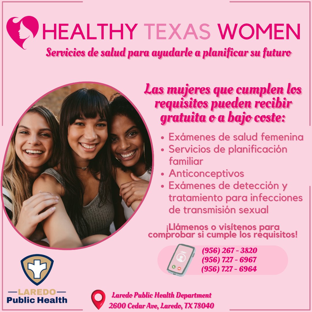 Healthy Texas Women offers a wide range of women's health and core family planning services for free or low cost!

¡Healthy Texas Women ofrece una amplia variedad de servicios de salud para la mujer gratuita o a bajo coste!

#LaredoPublicHealth #HTW #HealthyTexasWomen
