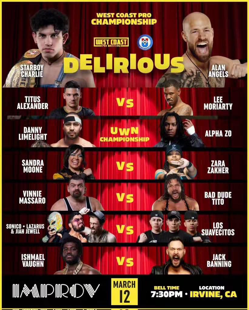 24 hours away from @WCProOfficial teaming up with @unitedwrestling to present “Delirious” from @TheIrvineImprov! Both companies titles will be defended and tons of great action will be on display so get your tickets to be with us tomorrow! improv.com/irvine/comic/c…