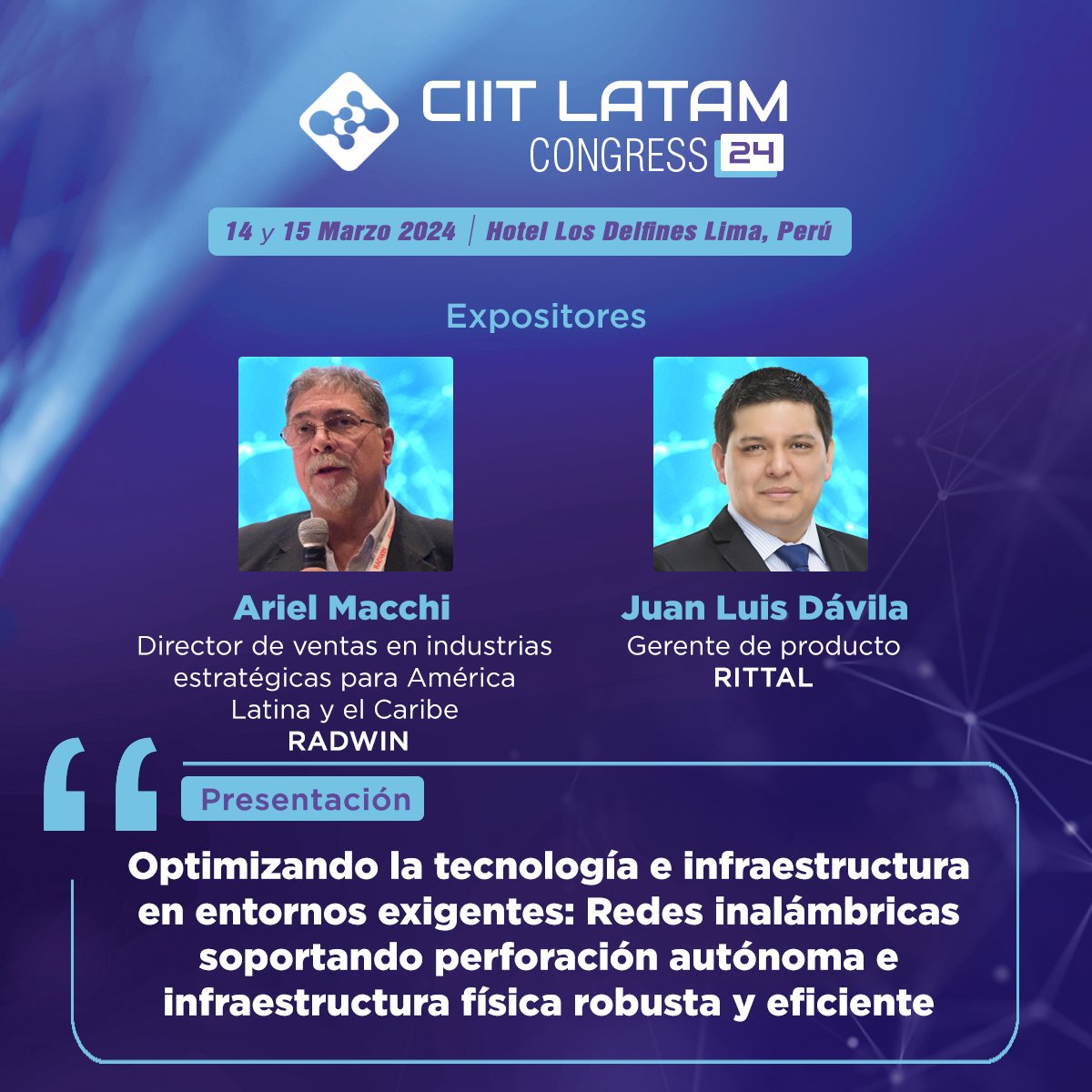 CIIT Perú (@ciitperu) on Twitter photo No te pierdas la presentación de Ariel Macchi, Director de ventas en industrias estratégicas para América Latina y el Caribe de Radwin y Juan Luis Dávila, Gerente de producto de Rittal, partners de Protab
🎟Adquiere tu entrada aquí: bit.ly/CIITLC24
📧 info@ciitperu.com No te pierdas la presentación de Ariel Macchi, Director de ventas en industrias estratégicas para América Latina y el Caribe de Radwin y Juan Luis Dávila, Gerente de producto de Rittal, partners de Protab
🎟Adquiere tu entrada aquí: bit.ly/CIITLC24
📧 info@ciitperu.com