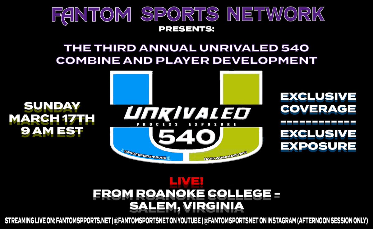 FantomSportsNet's tweet photo. As announced by @TylerSmithFSN during the State of the Network… 

Exclusive Coverage | Exclusive Exposure 
 
@Unrivaled540/@ProcessExposure LIVE from @RoanokeCollege

Streaming on the @FantomSportsNet website, YouTube, and Instagram (Afternoon Session Only) 

9 AM EST | 3/17/24 https://t.co/dsgI6mKEtF