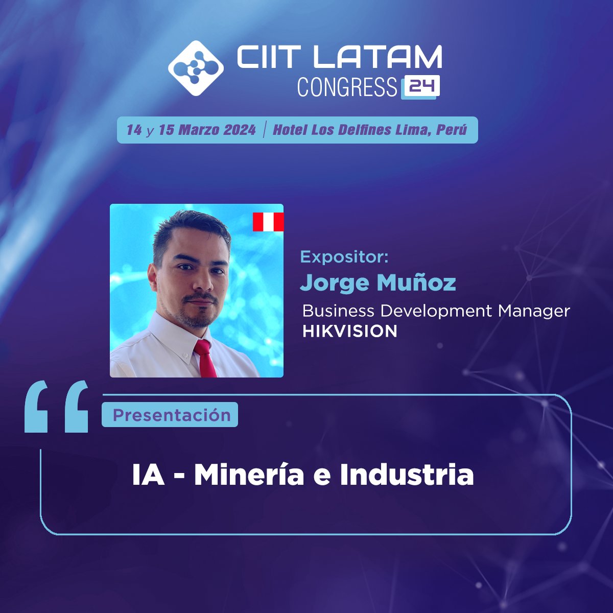 CIIT Perú (@ciitperu) on Twitter photo Atiende a esta interesante presentación en el CIIT Latam Congress 2024 y escucha a Jorge Muñoz, Business Development Manager de <a href="/HikvisionLatam/">HikvisionLatam</a>. Su presentación se titula: "IA - Minería e Industria".
🎟Adquiere tu entrada: bit.ly/CIITLC24
info@ciitperu.com Atiende a esta interesante presentación en el CIIT Latam Congress 2024 y escucha a Jorge Muñoz, Business Development Manager de <a href="/HikvisionLatam/">HikvisionLatam</a>. Su presentación se titula: "IA - Minería e Industria".
🎟Adquiere tu entrada: bit.ly/CIITLC24
info@ciitperu.com