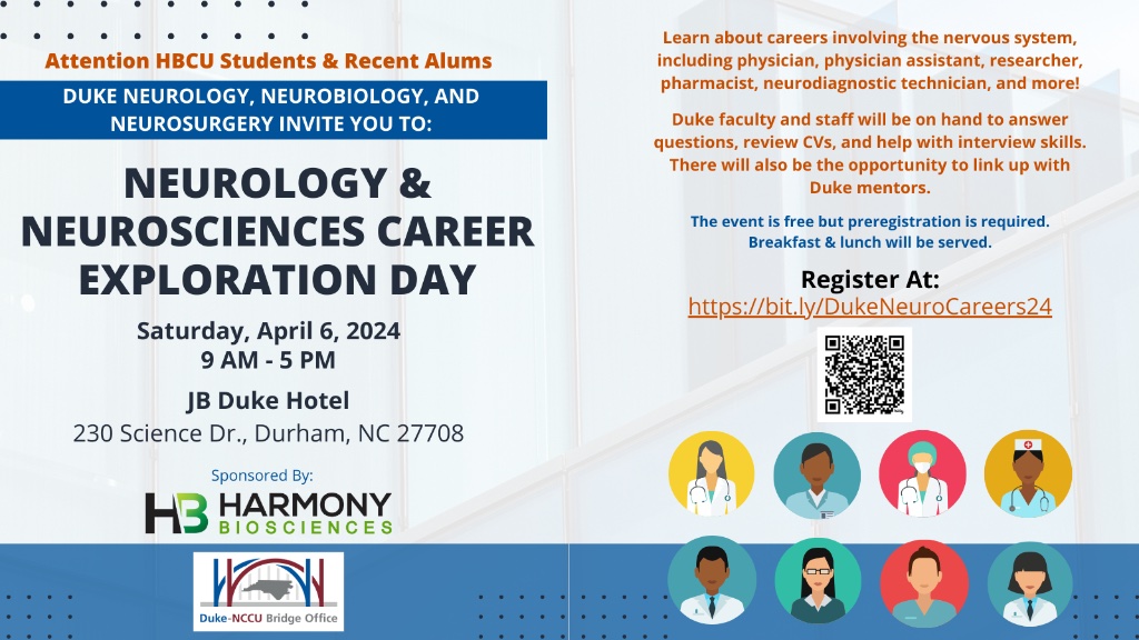 Excited for the 2nd Annual Neurology & Neuroscience Career Day on April 6! Thankful for @HarmonyBio's support. @DukeMedSchool @Duke_Neurology #hbcu @NCCU #Neurology