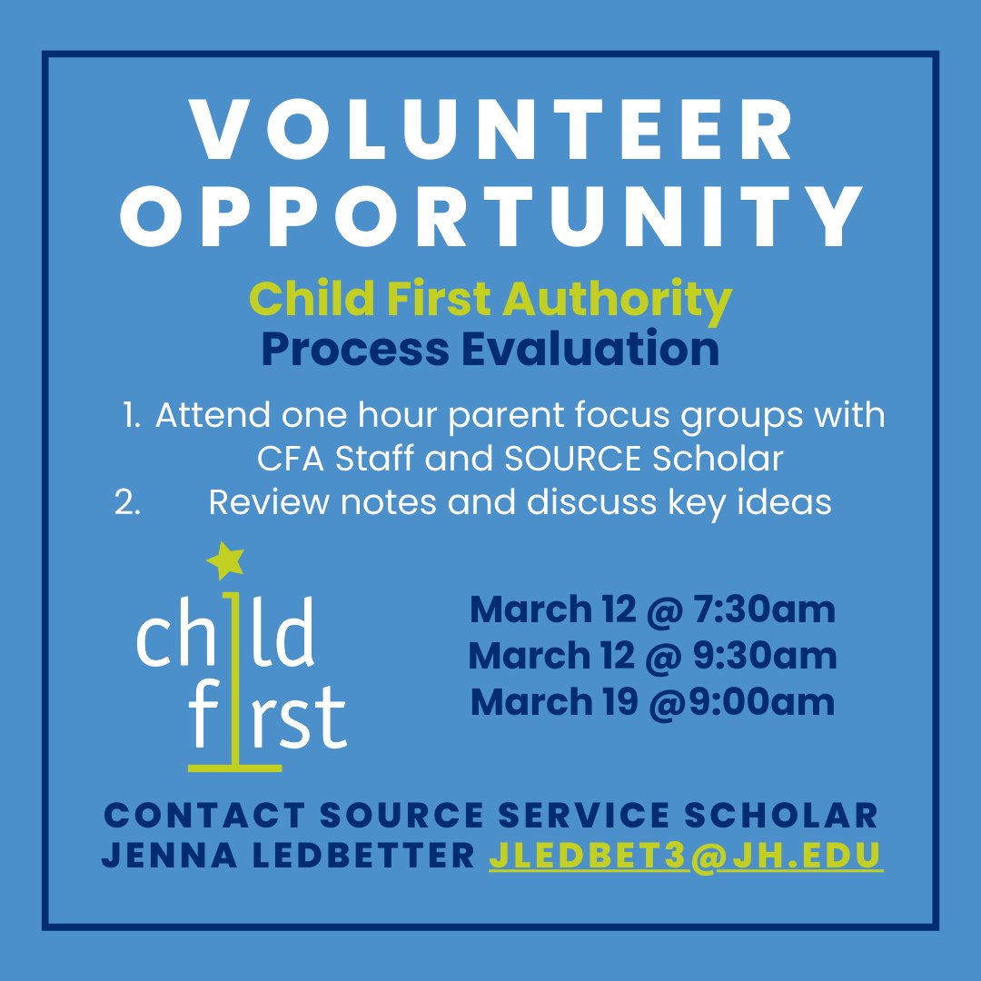 Our SOURCE Service Scholar Jenna is seeking 4 volunteers to assist with a @CFAuthority evaluation project! Two are scheduled for tomorrow, and there is another one next week as well. Email Jenna at jledbet3@jh.edu to get involved!