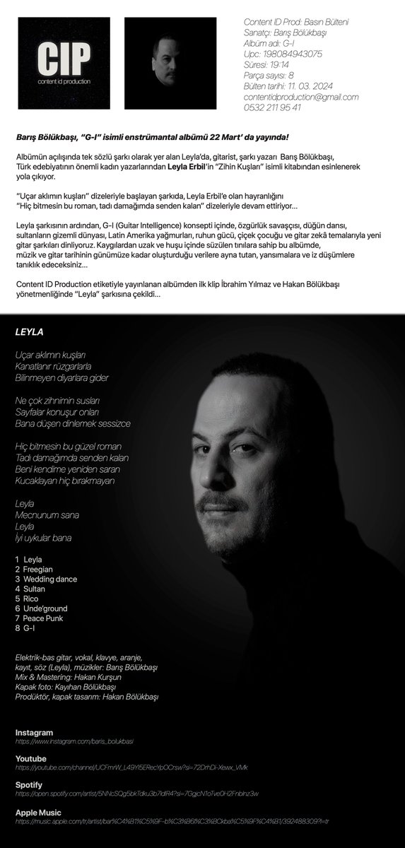 ContentIDProd's tweet image. Barış Bölükbaşı, “G-I” ismli enstrümantal albümü 22 Mart’ da yayında! #GI #Leyla #barışbölükbaşı #contentidproduction #leylaerbil #zihinkuşları #music