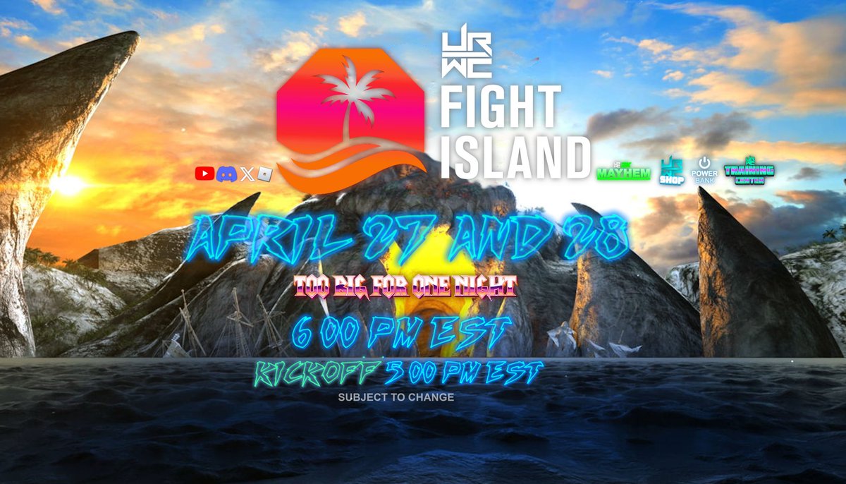 URWC_'s tweet photo. TOO BIG FOR ONE NIGHT: FIGHT ISLAND is now set to be a TWO NIGHT event taking place both April 27 &amp; 28 @ 6:00 PM EST! 👀🏝️🎇

#TOOBIGFORONENIGHT #URWCISLAND #REINVIGORATION #URWC https://t.co/7O9WCJX5o6