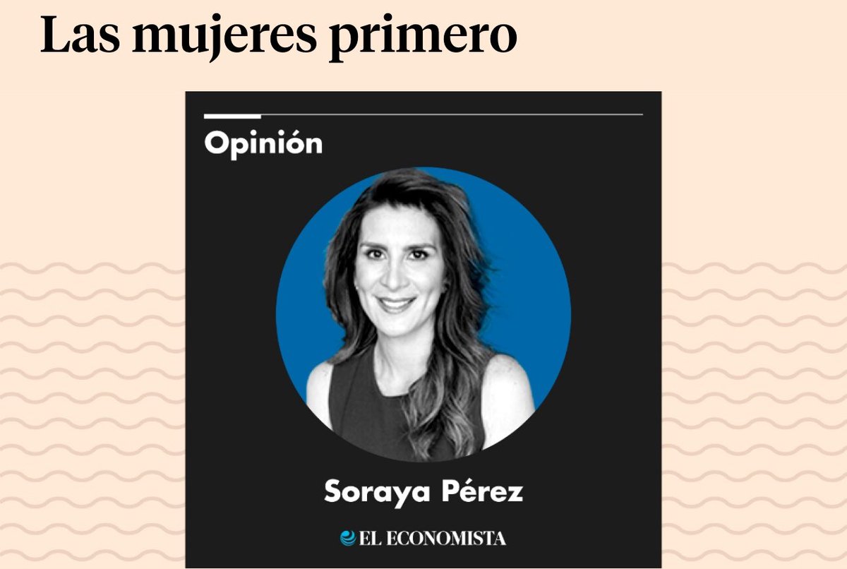 PerezSoraya's tweet photo. Las #mujeres son las más creativas e innovadoras según las mediciones internacionales. Como Leslie que con un apoyo del extinto #INADEM pudo poner en marcha una productora de ginebra en Baja Sur, o como @ESPEAZAR la primera mujer en presidir @CANACINTRAMex
Conviene que las #mujeres participen económicamente, sin embargo, ¿por qué no lo estamos haciendo?
Mi columna en @eleconomista ✍🏻
https://t.co/JUT2fZ9NP1
