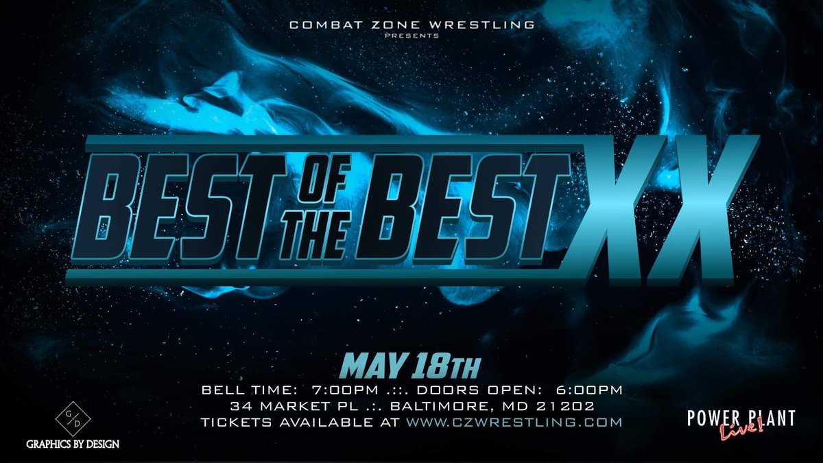 🚨 BREAKING 🚨

As announced at #CZWDontBlink…

BEST OF THE BEST XX comes to BALTIMORE on Saturday, May 18th!

Tickets + Announcements coming soon!

CZW presents “Best of the Best XX”
Saturday, May 18th, 2024
34 Market Pl, Baltimore, MD
🚪6pm, 🔔7pm