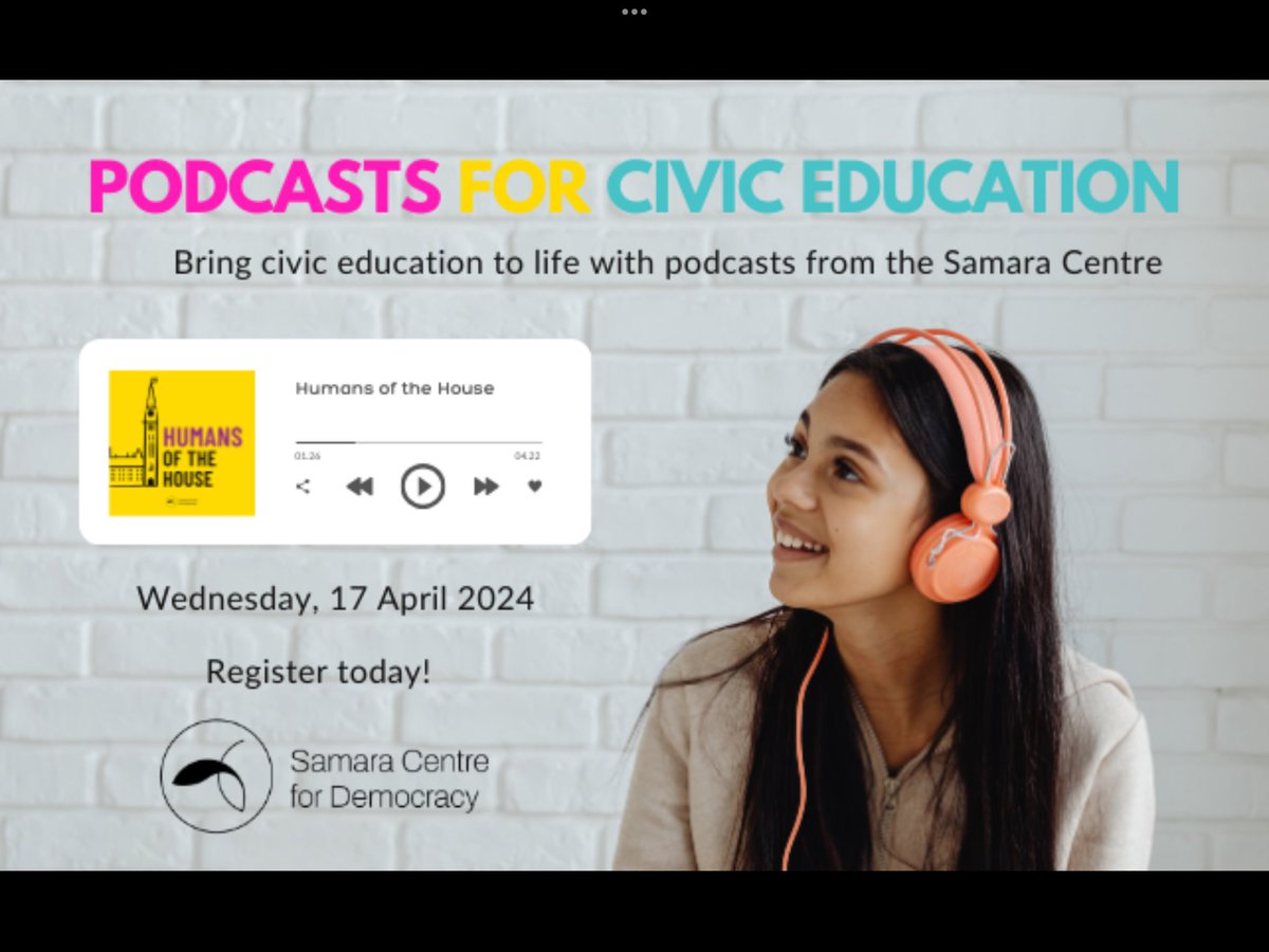 Bring civic education to life in your classroom with podcasts from the Samara Centre for Democracy! In this webinar, director Beatrice Wayne will walk teachers through the free activities &amp; lessons based on the award-winning Humans of the House, including links to NB curriculum!