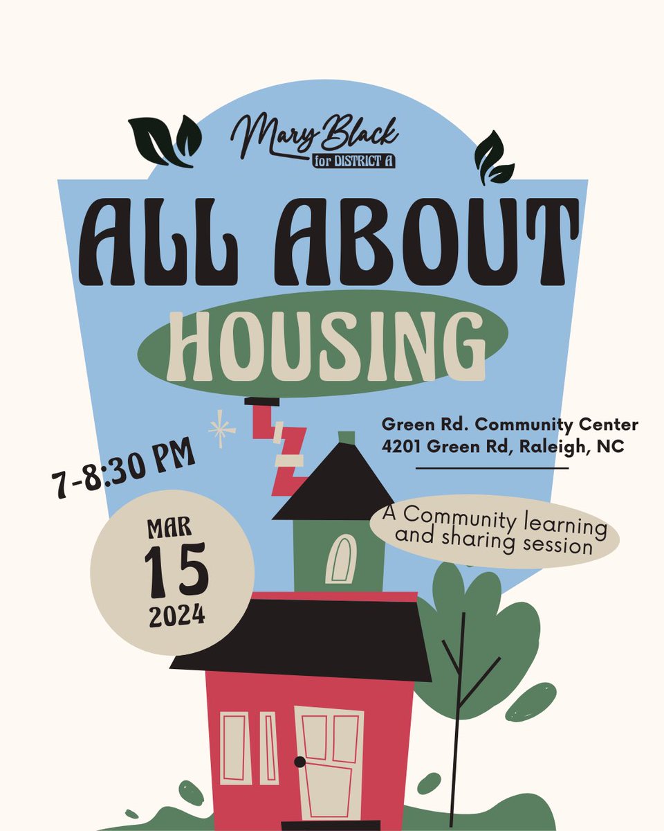 Mary4DistrictA's tweet photo. My first town hall of 2024 is going to be All About Housing! 

Hear from Raleigh’s new director of Housing and Neighborhoods and be ready to ask questions and have conversation! Hope to see you there! https://t.co/WaluAd9GYJ