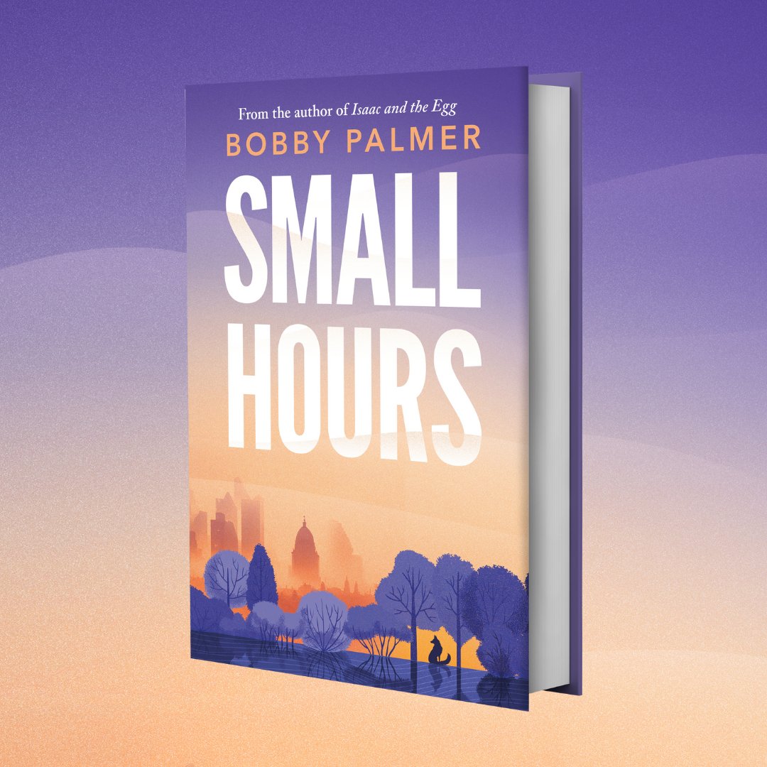 Big things happen in the Small Hours. The eagerly awaited new novel from Bobby Palmer, author of the critically acclaimed debut Isaac and the Egg. #SmallHours is OUT TODAY! Learn more: bit.ly/3R4ey2s