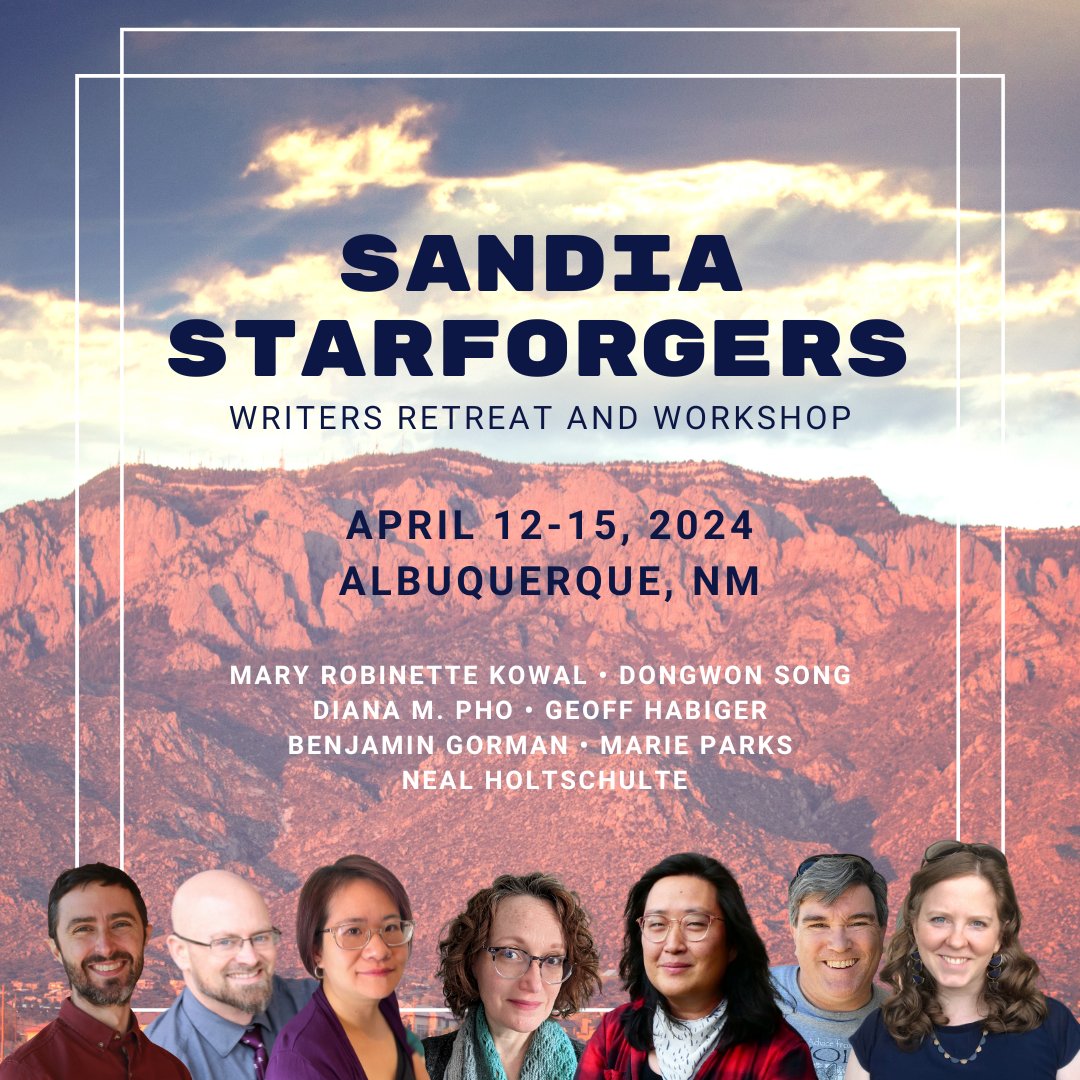 March 15 is the deadline to register for the Sandia Starforgers Writers Retreat + Workshop in Albuquerque, NM, designed to help SFFH writers get closer to publication. I'll be teaching and critiquing along with some other great guests. Register at starforgers.com.