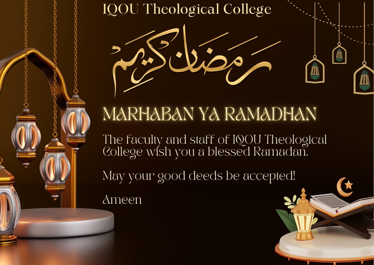 IQOUCollege's tweet photo. Ramadan Mubarak! May your good deeds be accepted during this blessed month. https://t.co/ob8vqv3KQY