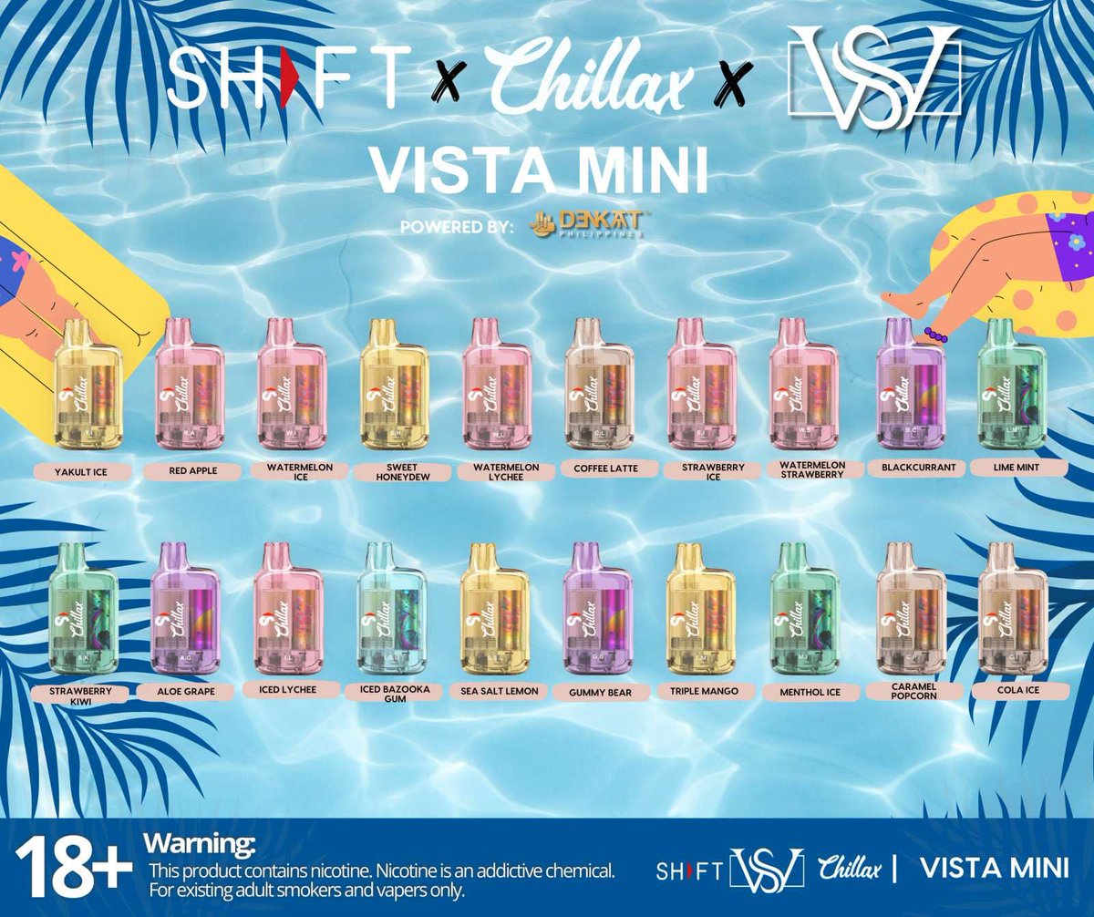 newcomer Chillax Vista Mini #comingsoon VISTA MINI/ VISTA BABY 20 flavors that will surely make your summer experience better. Definitely a perfect pair with your summer wardrobe! #chillax #chillaxvape #vape #Vaporeon # newcomer Chillax Vista Mini #comingsoon VISTA MINI/ VISTA BABY 20 flavors that will surely make your summer experience better. Definitely a perfect pair with your summer wardrobe! #chillax #chillaxvape #vape #Vaporeon #