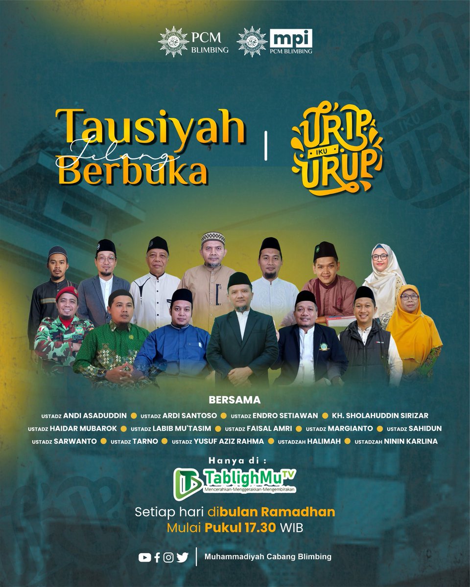 TablighmuID's tweet photo. 🔅Tausiyah Jelang Berbuka🔅
Urip iku Urup

bersama Asatidz Muhammadiyah Cabang Blimbing

🎥 Saksikan hanya di
 TablighMu Tv
Mencerahkan - Menggerakkan - Menggembirakan

Setiap hari dibulan Ramadhan
Mulai Pukul 17.30 WIB

Stay tuned ! 😉

#lensamu #uripikuurup #ramadhan1445h https://t.co/zuF83b0DWY