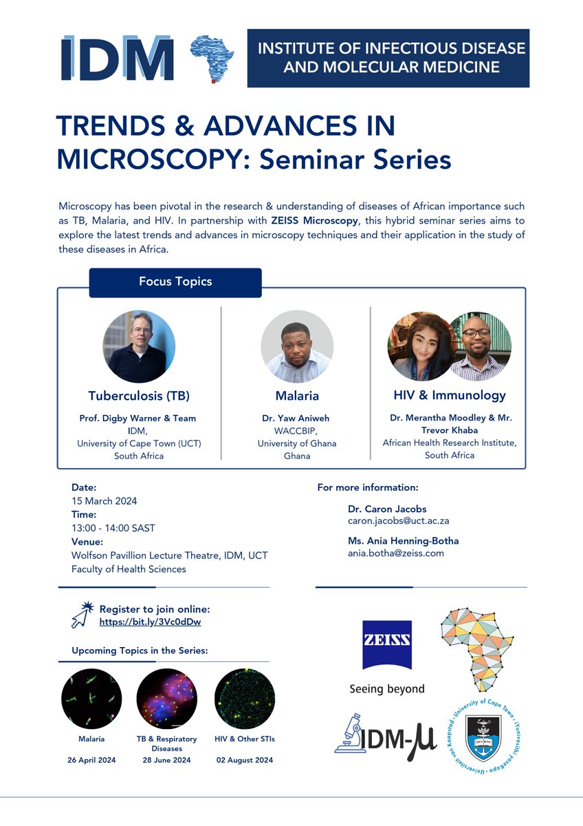 Event Invite: Join an engaging hybrid Imaging seminar on: Trends & Advances in Microscopy'. For online attendance, register using this link: bit.ly/3Vc0dDw When: 15 March 2024 at 13h00 SAST Where: Wolfson Lecture Theatre, IDM or Online