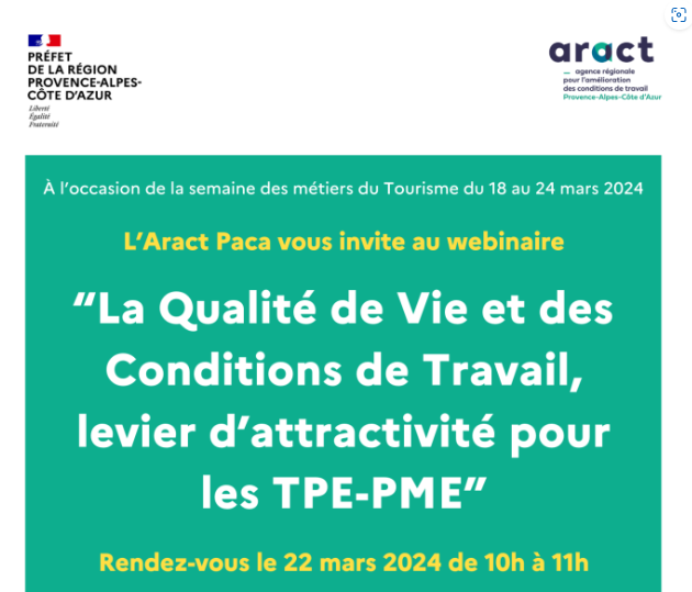 [EMPLOI] L’Aract en partenariat avec @MaRegionSud, l'@Afdas et @AKTO_OPCO, vous invite à un webinaire sur la Qualité de Vie et des Conditions de Travail dans les entreprises du tourisme 📅 Rdv le 22 mars de 10H à 11H 👉Inscription : lnkd.in/gSat7ceX