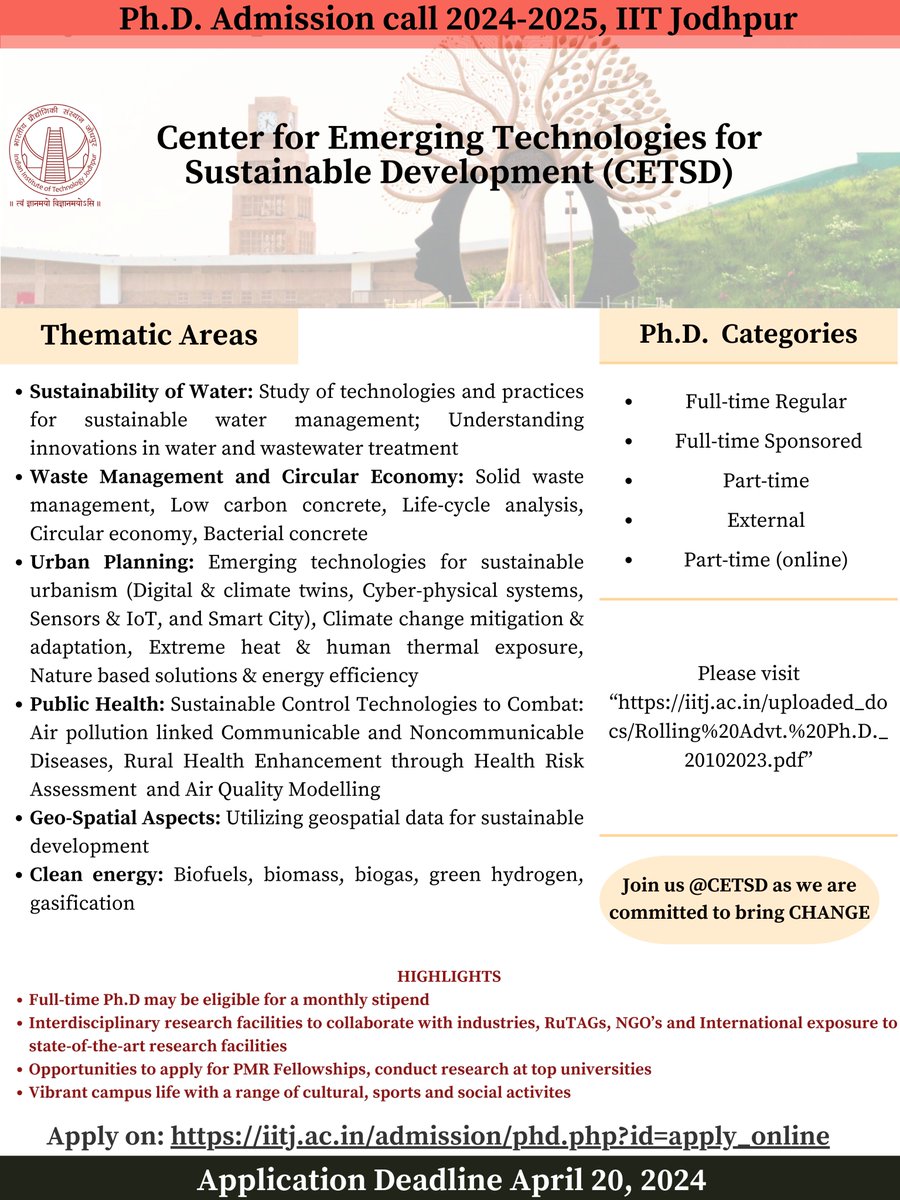 The Center for Emerging Technologies for Sustainable Development at IIT Jodhpur is inviting applications for its Ph.D. program in various thematic areas.

Application deadline: April 20, 2024

#phd #research #sustainability #iitjodhpur #IITJ #admissions #phdadmissions #phdprogram