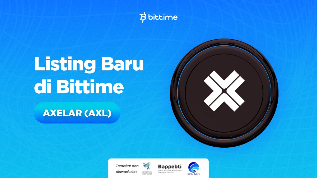 bittimexchange's tweet photo. Hi Bittimers,
Bittime telah melisting Axelar (AXL). Trading sudah tersedia hari ini pada tanggal 12 Maret 2024.

Detail listing:
▪️Coin: AXL
▪️Trading dibuka: 12 Maret 2024
▪️Trading Pairs: AXL/IDR

Selengkapnya : https://t.co/efdrlRkLpr

#Bittime #BittimeListing #AXL https://t.co/1u4YULpPi0