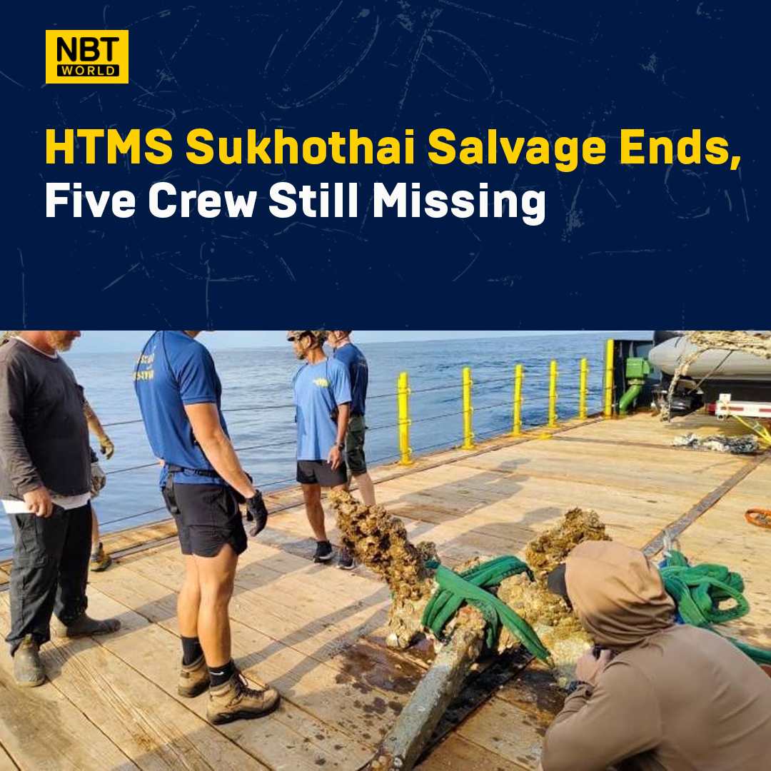 NBTWORLDNews's tweet image. The Royal Thai Navy has concluded a 19-day salvage mission for HTMS Sukhothai, with five crew members still missing. 

See more: Facebook.com/nbtworld

#SukhothaiSalvage #MissingCrew #NavyMission #ShipSinking #RoyalThaiNavy