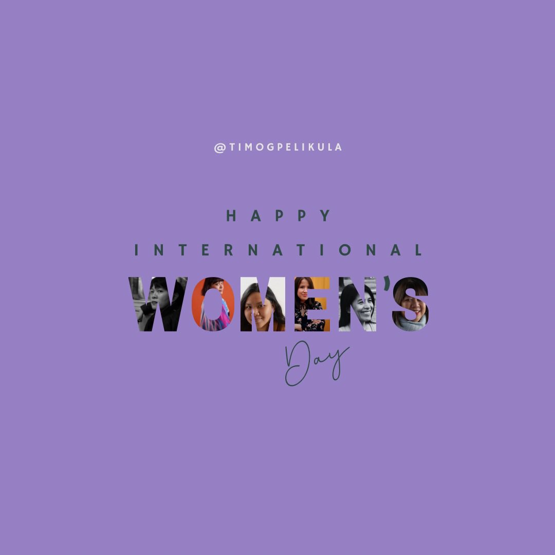 timogpelikula's tweet photo. Happy International Women’s Month! ♀

#internationalwomensday #womensmonth #femaleinfilm #timogpelikula https://t.co/fUAMcDbY2f
