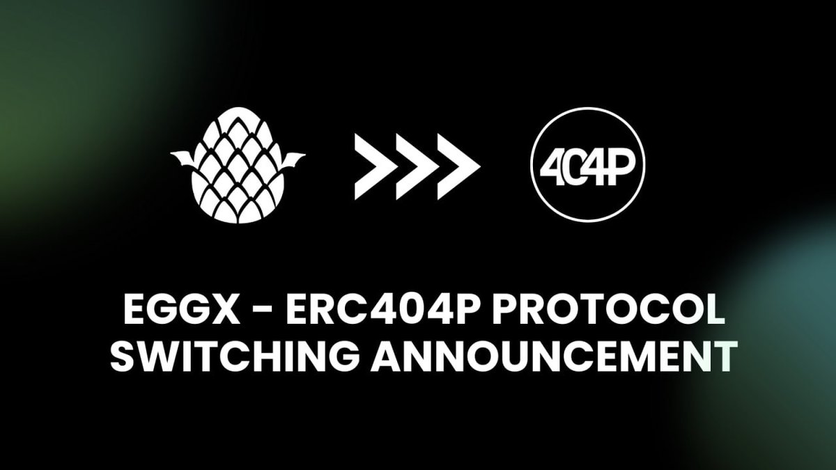 EGGX - ERC404P Protocol Switching Now Started!

As mentioned in the previous announcement, <a href="/ERC404P/">ERC404 PRO</a> protocol has been open-sourced and launched globally, with optimizations made to reduce gas fees and improve NFT applications. Therefore, the EGGX community has decided to undergo