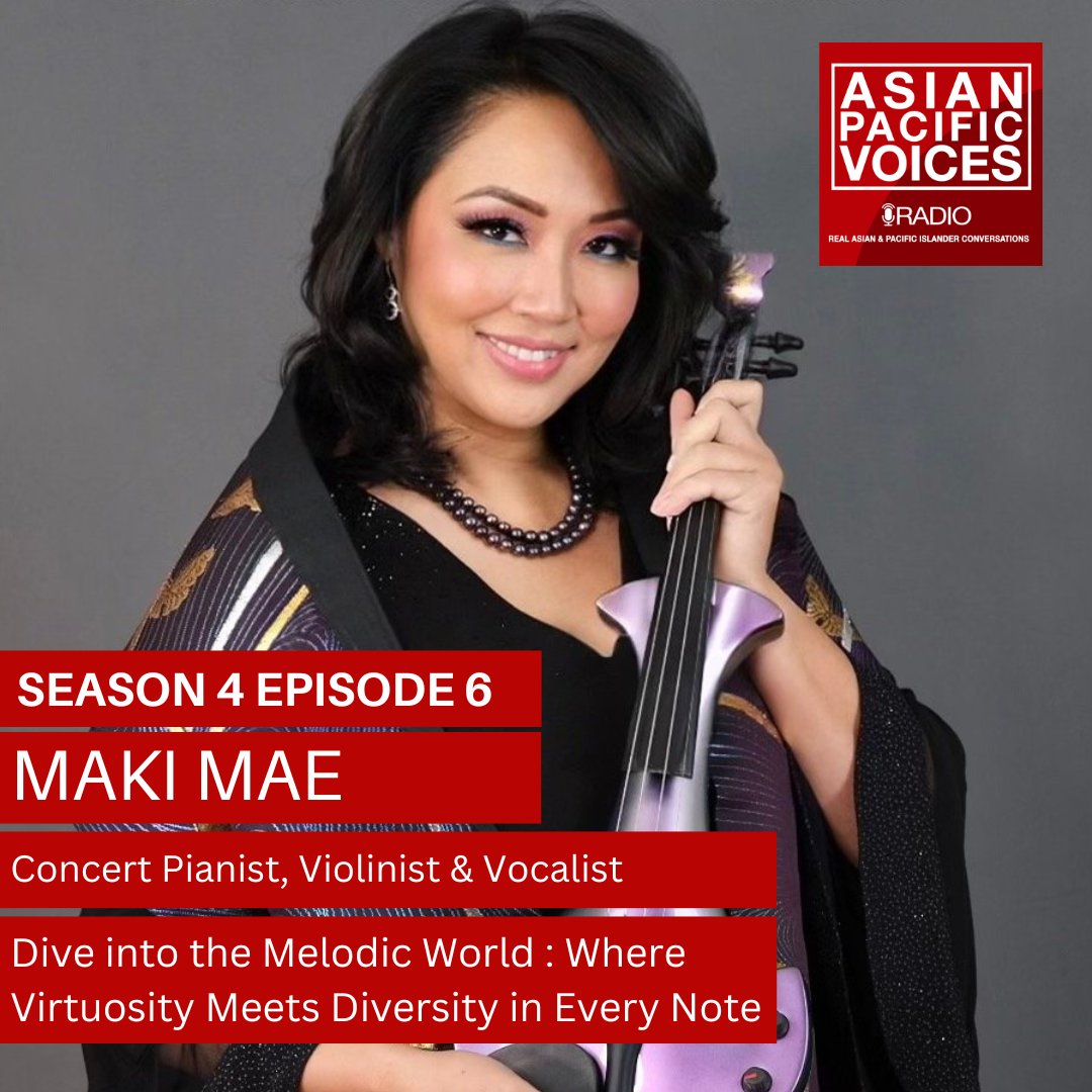 APIVoices's tweet photo. Season 4 Ep 6 of APVR "Dive into the Melodic World of Maki Mae - Where Virtuosity Meets Diversity in Every Note" Feat. 13-language vocalist, concert pianist, and classically-trained violinist Maki Mae”, airing TODAY at 2PM! Tune in to Podbean and Youtube—@asianPacificvoices https://t.co/yzaOfUXQPo