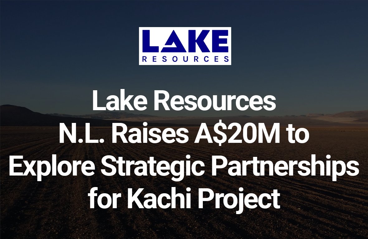 Lake Resources N.L. (@lake_resources) Raises A$20M to Explore Strategic Partnerships for Kachi Project Read more here: hubs.la/Q02p1sC50 $ASX $LKE