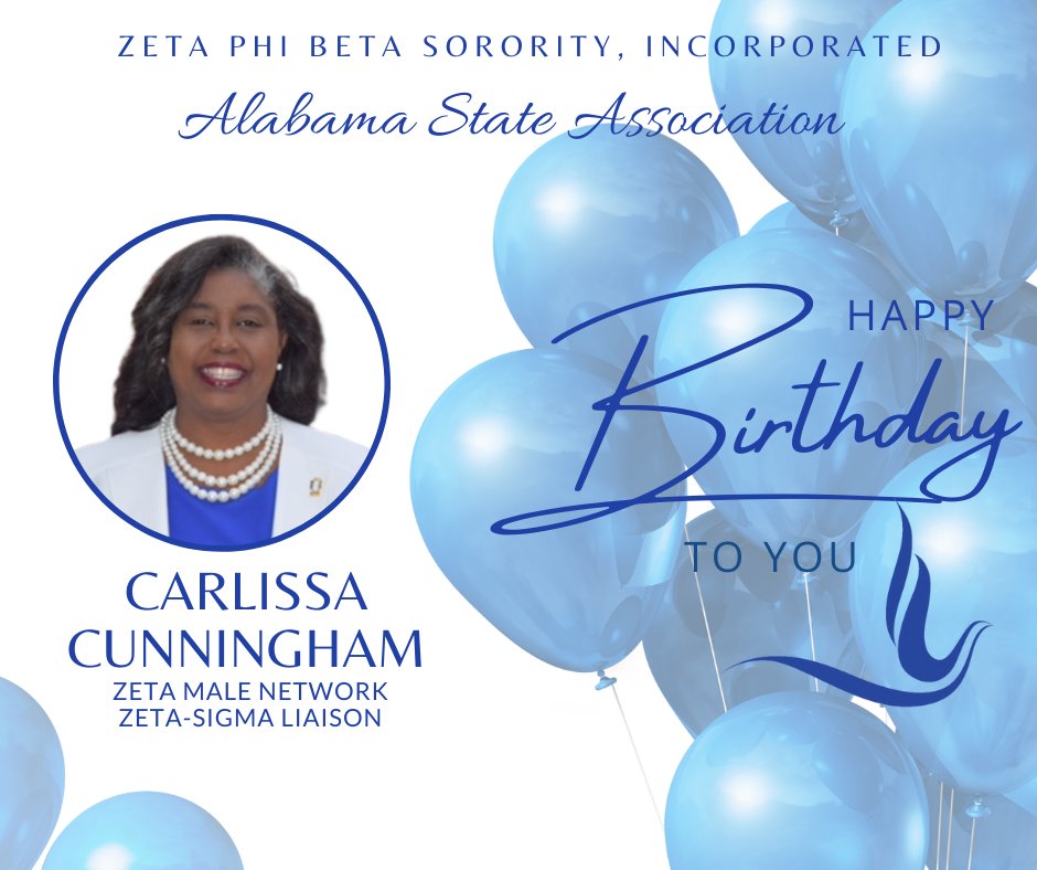 ZPHIB_AL's tweet image. Sending well wishes and a Happy Birthday to Carlissa Cunningham, ASA Zeta Male Network/Zeta-Sigma Liaison. We hope your birthday is filled with love and joy. Thank you for all you do for Zeta.
.
.
.
💙💙💙💙💙
#zetaphibeta
#zphib2023
#zphib
#SCRZetas
#ALZetas