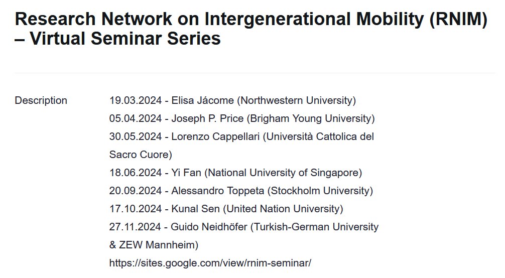 News from the Research Network on Intergenerational Mobility: Latest lineup of speakers for the #RNIM Virtual Seminar Series! 🌟 🗓 Mark your calendars & register now! 🔗Registration Link: us06web.zoom.us/meeting/regist… Please share this news widely.