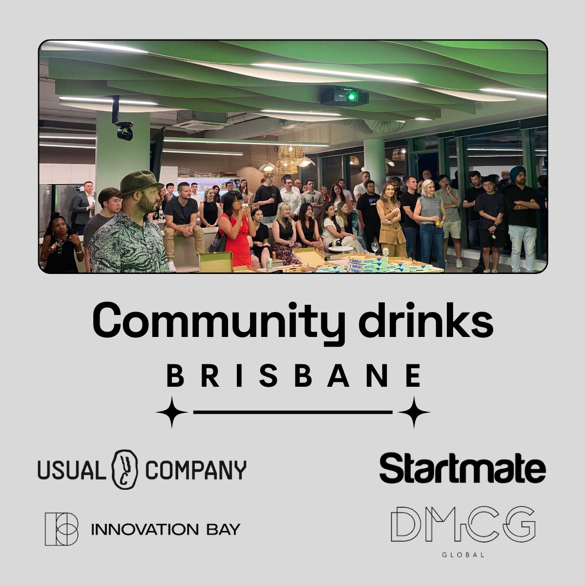 🥂 Community drinks are back! We’ve teamed up with @startmate in Sydney & Melbourne & @startmate, @usualcompany & @DMCGGlobal in Brisbane All events Wed 27 Mar 5:30-7:30pm (local time). 🎫 Register linktr.ee/Innovationbay