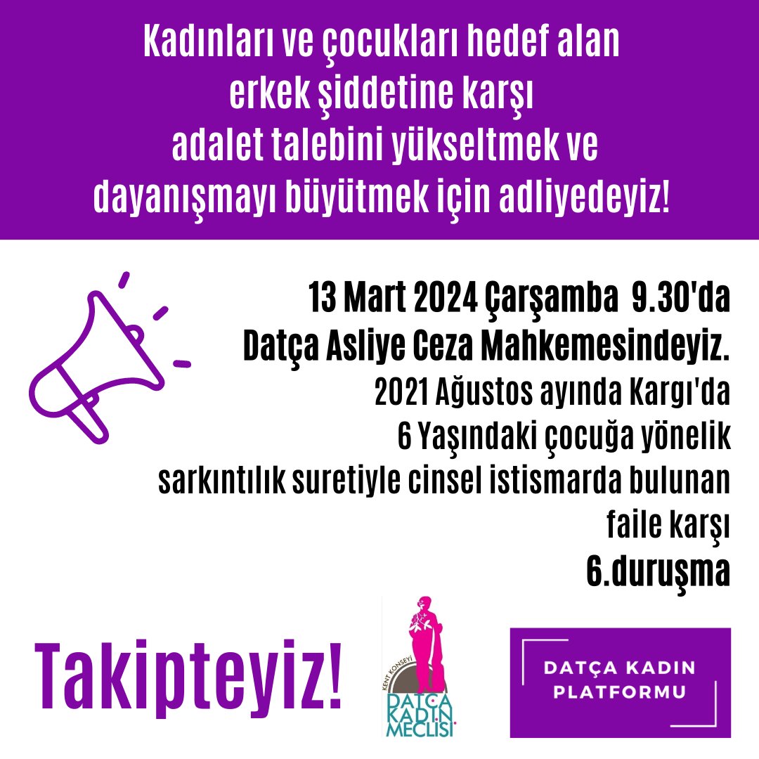 📢 Dayanışma çağrısı📌 13 Mart 2024 Çarşamba 9.30'da Datça Asliye Ceza Mahkemesindeyiz! 2021 Ağustos ayında Kargı'da 6 Yaşındaki çocuğa yönelik sarkıntılık suretiyle cinsel istismarda bulunan faile karşı 6. duruşma! 📍TAKİPTEYİZ! Datça Kadın Platformu & Datça Kadın Meclisi