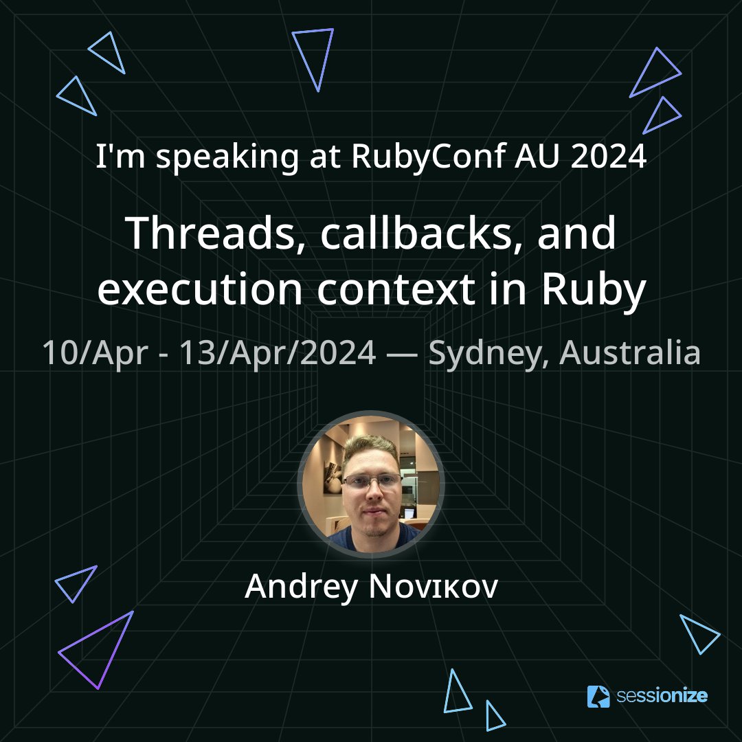 I will speak at @rubyconf_au in a month! When you provide a block to a function in Ruby, do you know when, where, and how that block will be executed? What is a block, after all? Let’s take a look at various code examples and understand what dragons are hidden in Ruby dungeons.