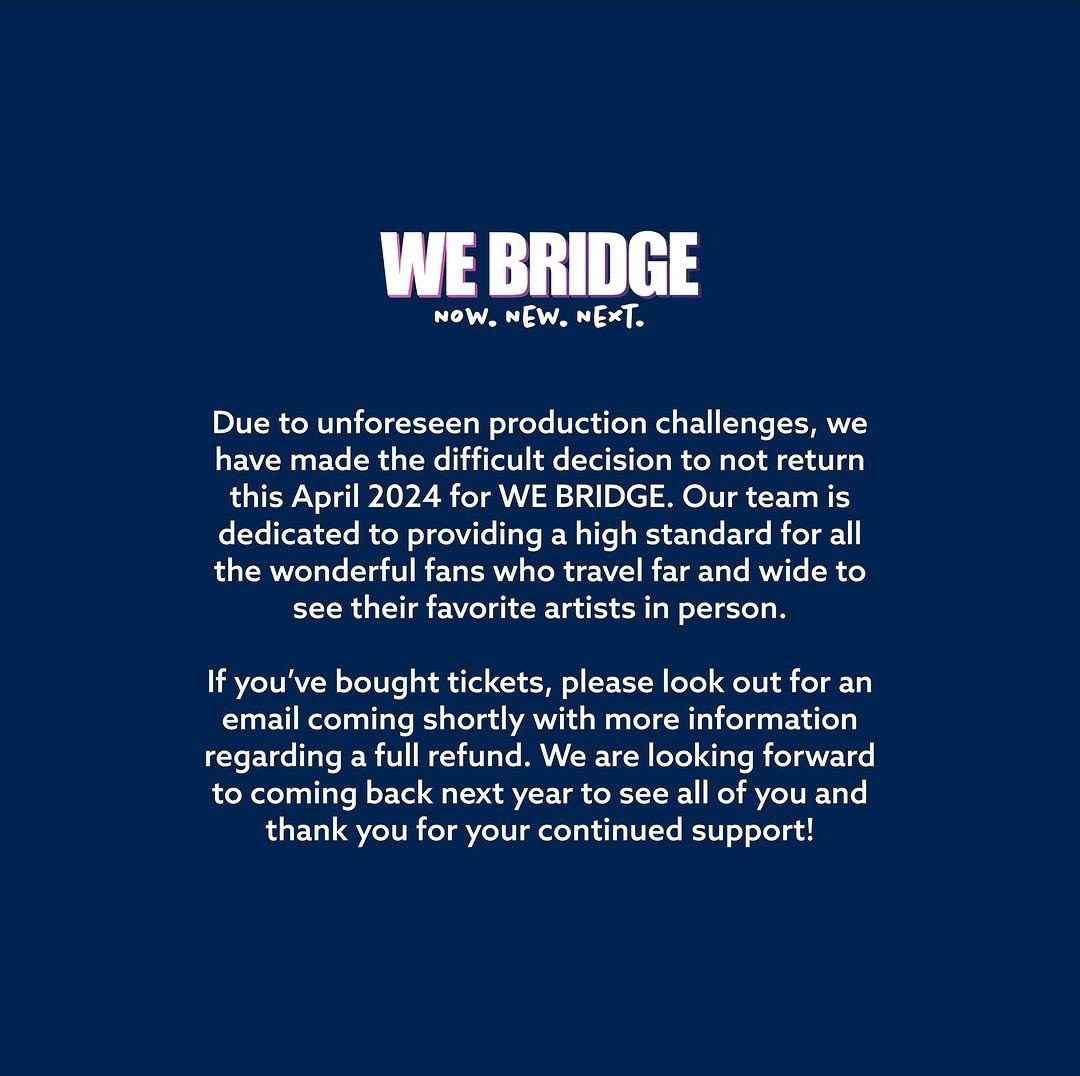 we bridge fest is cancelled :(