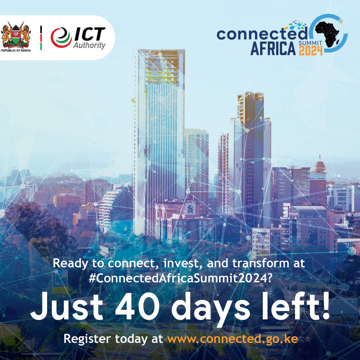 4️⃣0️⃣ days to go. Mark your calendar and book your slot today. Discover more and register at: connected.go.ke