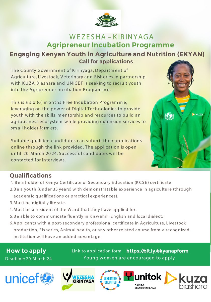 Exciting Opportunity for Young Farmers in Kirinyaga, Meru, Embu, Tharaka-Nithi, and Nyeri! Are you a young farmer below 35 years old? Apply now for the UNICEF incubation program in agriculture by March 20th! Don't miss out! Link: bit.ly/ekyanapform #YouthInAgriculture