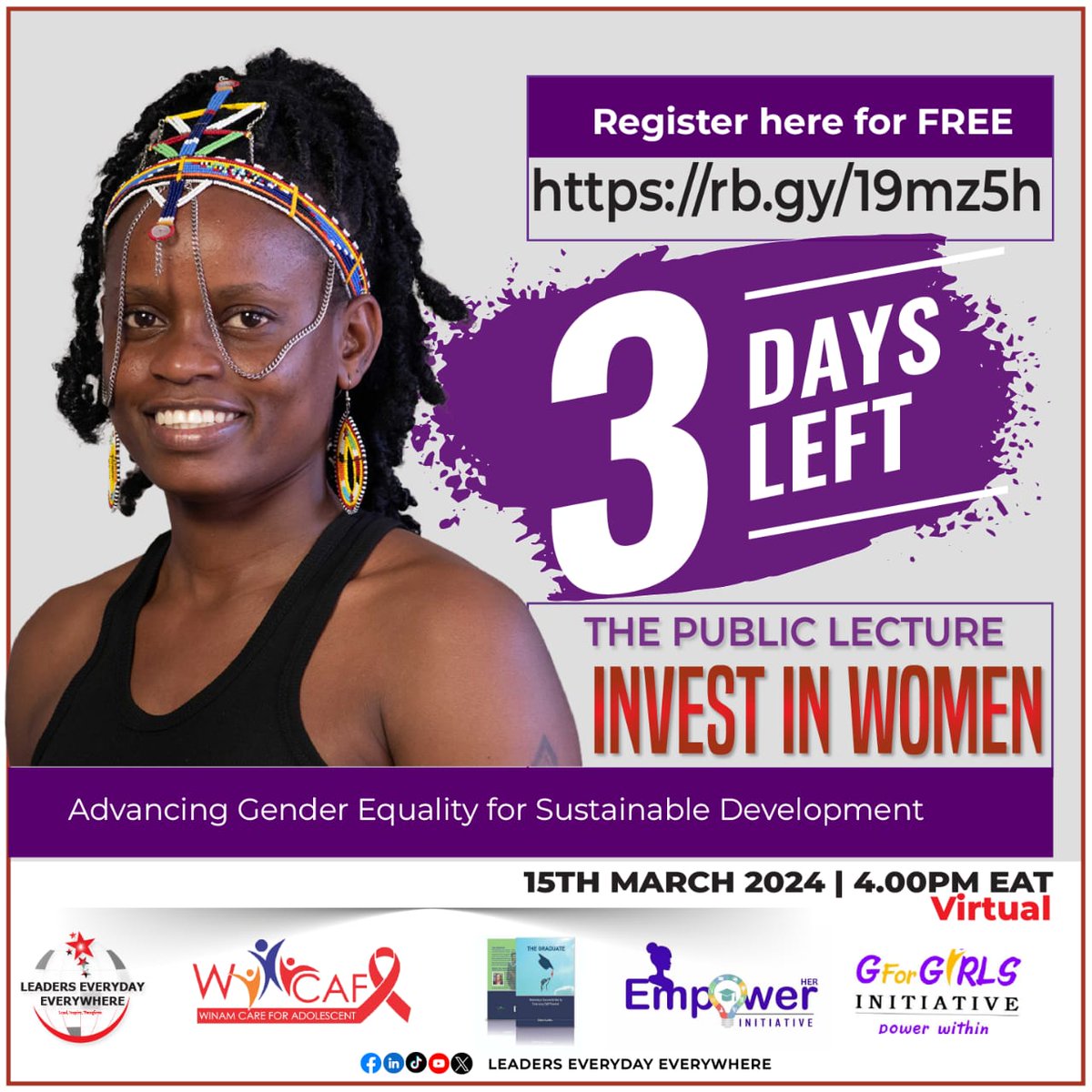Lee_ltd1's tweet photo. 3 Days to go!

We value your presence!

Come share with us in the amazing #InvestinWomen #PublicLecture on 15th March 2024 this Friday!

Kindly sign up through the link below
https://t.co/2wha72bts5
@_syonthi_ @Gfor_girls @InitiativeHer @Mukonzonancy    @RobertArogo https://t.co/3SCzsNbINi
