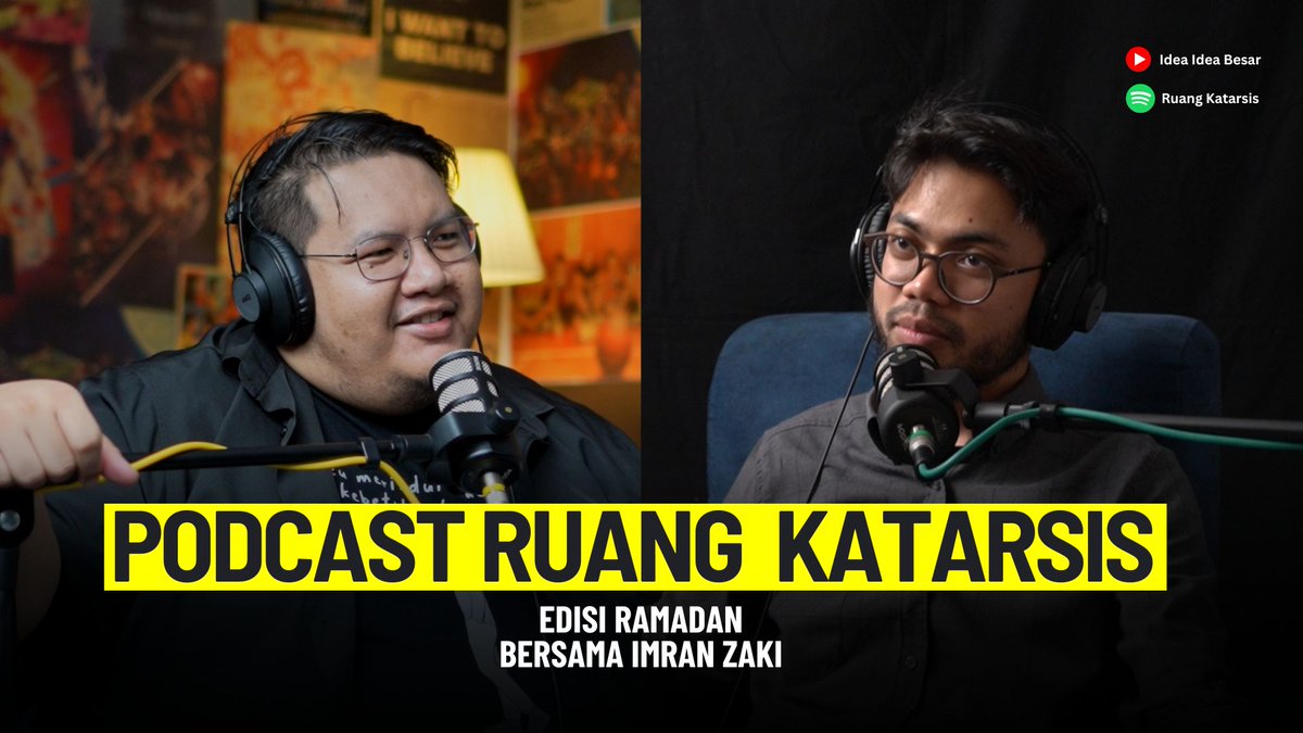 izzatakmal92's tweet photo. Sempena Ramadan, podcast Ruang Katarsis akan keluarkan empat siri edisi Ramadan bersama @imraanzaki 

Hari Khamis, di spotify "Ruang Katarsis" dan youtube @ideaideabesar https://t.co/8JoEjtt238