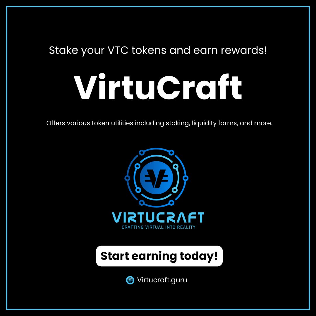 Stake your VTC tokens and earn rewards! 💰

VirtuCraft offers:
- Staking 🌱
- Liquidity farms 🚜
- More token utilities 🔧

Start earning today!